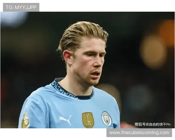 德布劳内英超历史地位解析：是否已跻身传奇中场行列